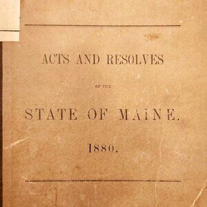 1880 Acts & Resolves State Of Maine 1st Edition 59th Legislature Public Law F5